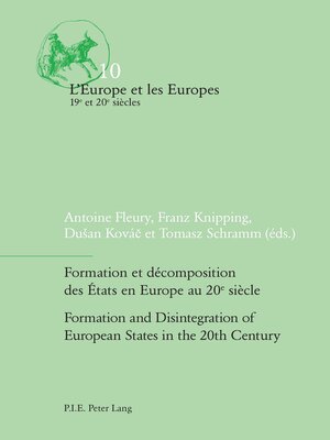 cover image of Formation et décomposition des États en Europe au 20e siècle / Formation and Disintegration of European States in the 20th Century